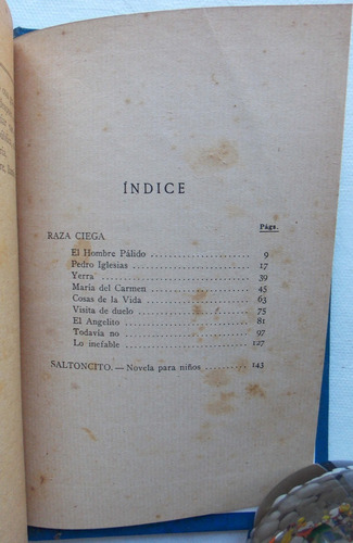 Raza Ciega Saltoncito Francisco Espínola Primera Ed. Firmado