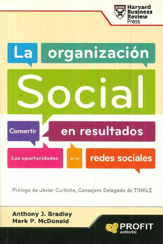 Libro La Organización Social De Javier Curtichs Anthony J Br