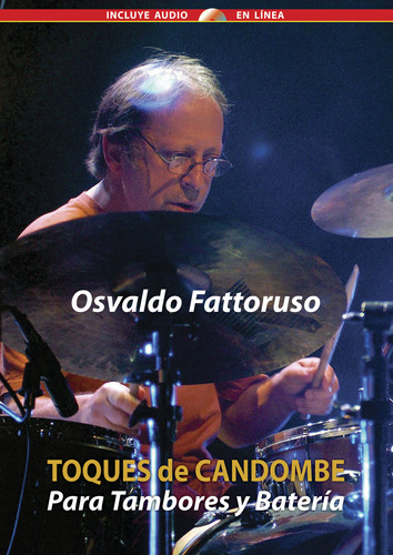 Toques De Candombe - Fattoruso, Osvaldo