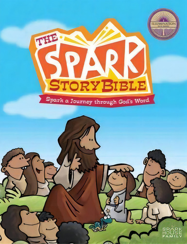 The Spark Story Bible : Spark A Journey Through God's Word, De Peter Grosshauser. Editorial Fortress Press,u.s., Tapa Dura En Inglés, 2015