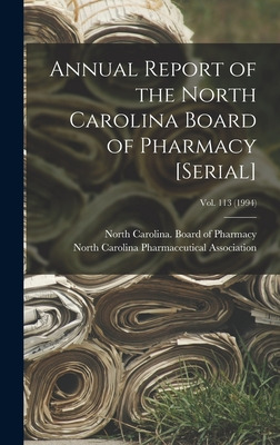 Libro Annual Report Of The North Carolina Board Of Pharma...