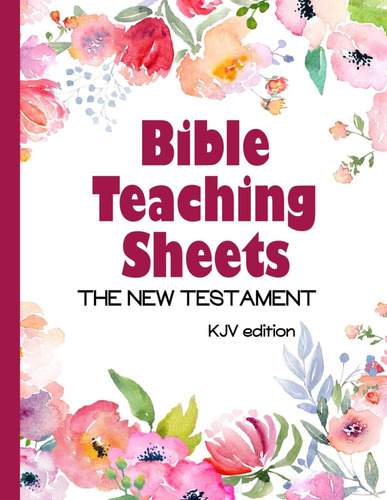 Libro: Bible Teaching Sheets- The New Testament: Kjv Key And