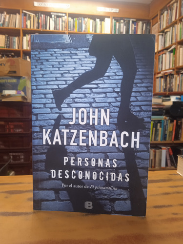 Personas Desconocidas-john Katzenbach