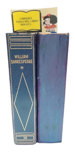William Shakespeare - Teatro Completo - Dos Tomos - 1967