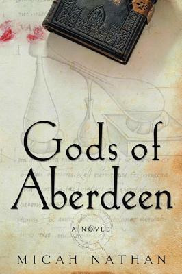 Libro Gods Of Aberdeen - Nathan, Micah