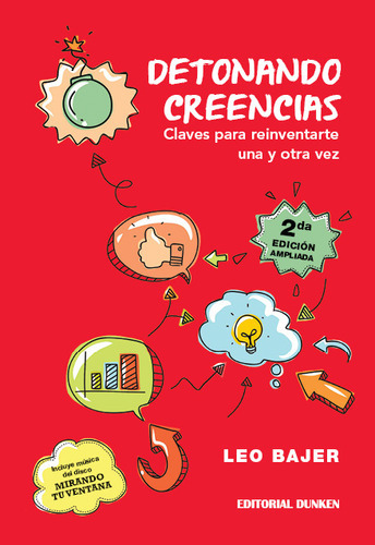 Detonando Creencias, De Bajer, Leo., Vol. 1. Editorial Dunken, Tapa Blanda En Español, 2023