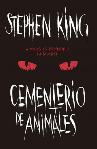 Libro - Cementerio De Animales, De Stephen King. Editorial 