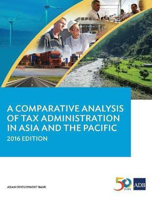 Libro A Comparative Analysis Of Tax Administration In Asi...