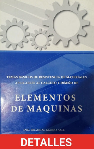 Temas Basicos De Resistencia De Materiales Aplicables Al (Usado)