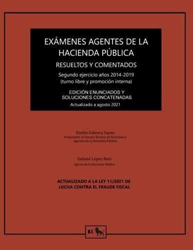 Examenes Agente De La Hacienda Publica Resueltos Y., De Emilio Cabrera, Academia. Editorial Independently Published En Español