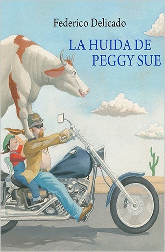 Huida De Peggy Sue, La - Delicado Federico