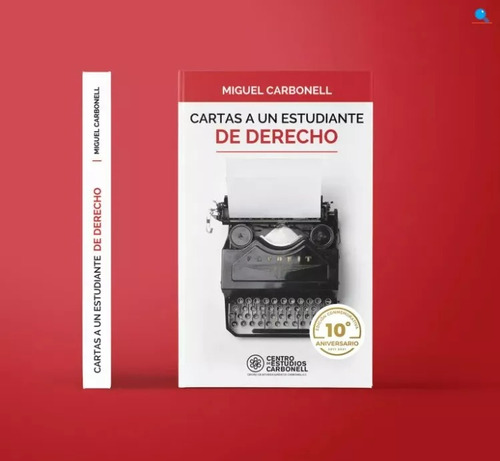 Cartas A Un Estudiante De Derecho