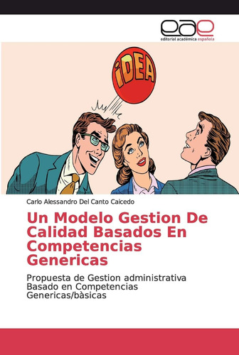 Libro: Un Modelo Gestion De Calidad Basados En Competencias