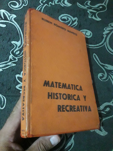 Libro De Matematica Historica Y Recreativa Romero 