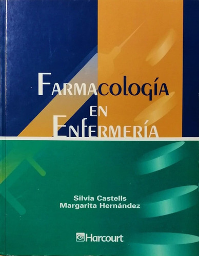 Farmacologia En Enfermeria - Castells