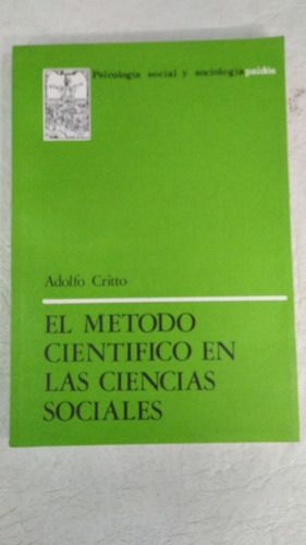 El Metodo Cientifico En Las Ciencias Sociales - Critto 