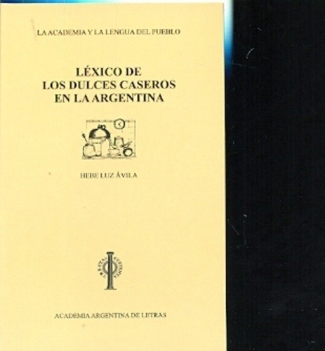 Léxico Del Mundo Del Bebé - Pauer, Gabriela, De Pauer, Gabriela. Editorial Academia Argentina De Letras En Español