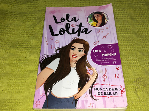 Lola Lolita, Nunca Dejes De Brillar - Lola Moreno - Blok