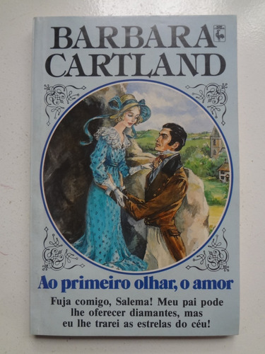 Livro Ao Primeiro Olhar O Amor Barbara Cartland Nº 266