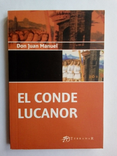 El Conde Lucanor - Don Juan Manuel Usado  
