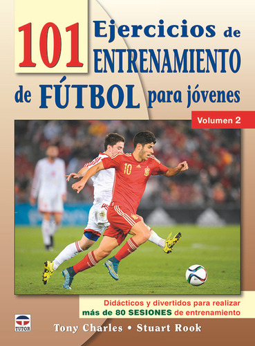 101 Ejercicios De Entrenamiento De Futbol Para Jovenes - Cha