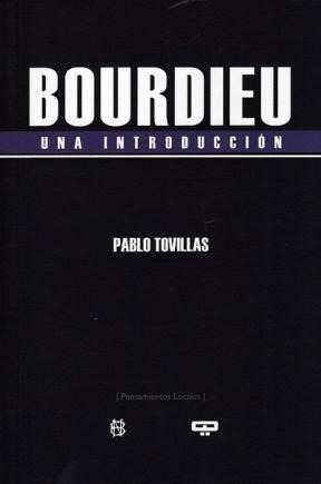 Bourdieu Una Introduccion - Tovillas (libro)