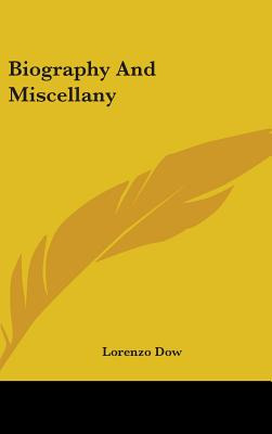Libro Biography And Miscellany - Dow, Lorenzo