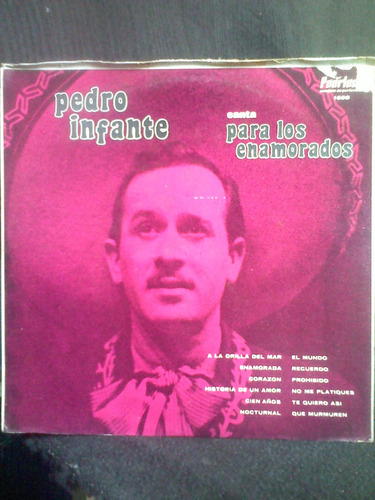 Lp.pedro Infante.canta Para Los Enamorados.1971.vinilo.aceta