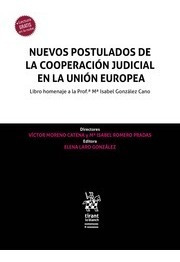 Nuevos Postulados De La Cooperación Judicial En La Unión Eur