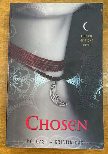 Chosen - P C Cast / Kristin Cast - Macmillan 