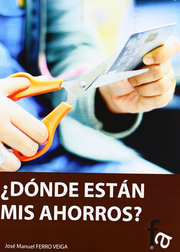 Libro - ¿dónde Están Mis Ahorros 