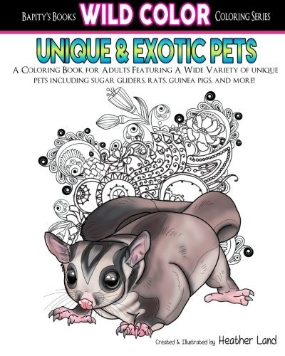 Unique  Y  Exotic Pets Adult Coloring Book (wild Color) (vol