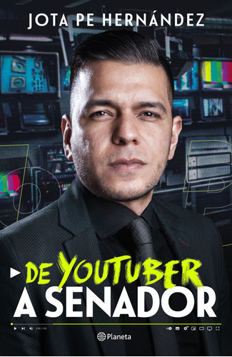 De Youtuber A Senador (100% Original, Nuevo Y Sellado)