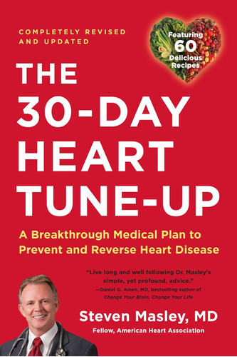 Libro: 30-day Heart Tune-up: A Breakthrough Medical Plan To