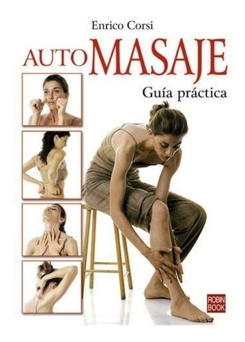 Automasaje . Guia Practica