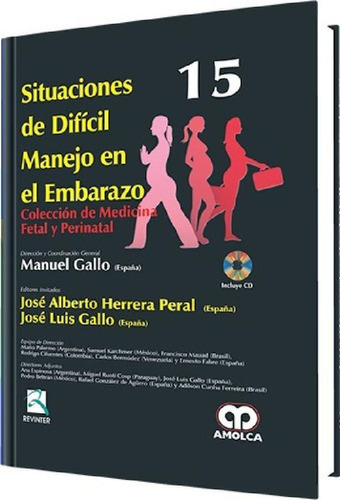 Libro - Situaciones De Difícil Manejo En El Embarazo