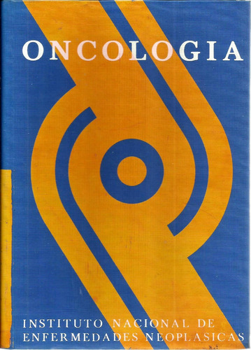 Oncología - Instituto Nacional De Enfermedades Neoplásicas