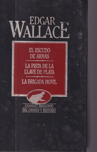 El Escudo De Armas Edgar Wallace 