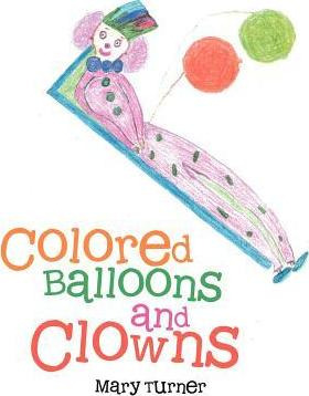 Libro Colored Balloons And Clowns - Mary Turner