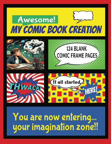 Libro: My Awesome Comic Book Creation: 124 Pages Large 8.5x1