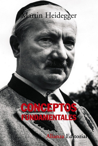 Conceptos Fundamentales, Martin Heidegger, Ed. Alianza