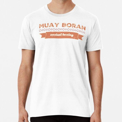 Remera Muay Boran Ancient Boxing Algodon Premium