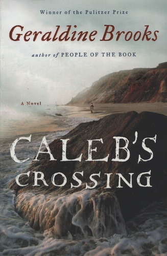 Caleb's Crossing, De Brooks, Geraldine. Editorial Viking, Tapa Blanda En Inglés Internacional, 2011