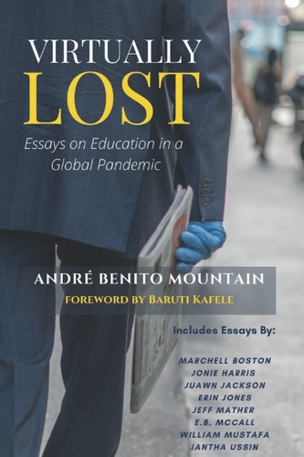Libro: Prácticamente Perdido: Ensayos Sobre Educación En Una
