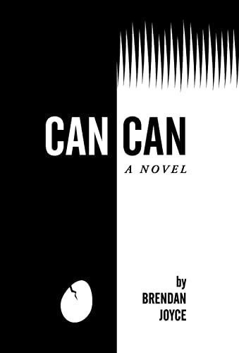 Can Can - Joyce, Brendan M, De Joyce, Brenda. Editorial Brendan Joyce En Inglés