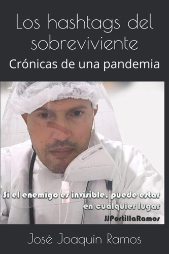 Libro: Los Hashtags Del Sobreviviente: Crónicas De Una Pande