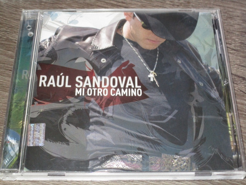 Raúl Sandoval - Mi Otro Camino