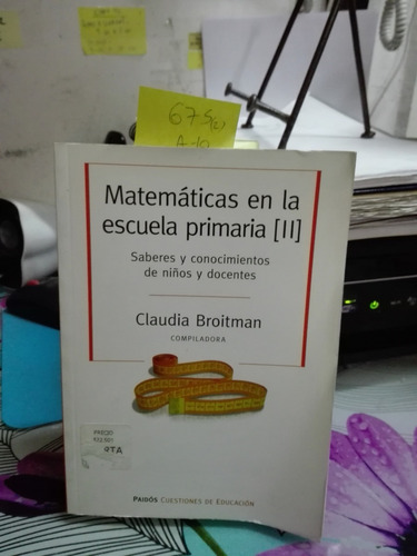 Matemáticas En La Escuela Primaria // Claudia Broitman C3