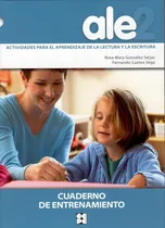 Comprar Ale-2: Actividades Aprendizaje De La Lectura Y La Escritura