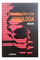 Comprar Introducción A La Sociología \u002F Peter Berger